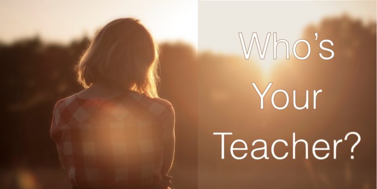 Who’s your “teacher”? Who’s your mentor?