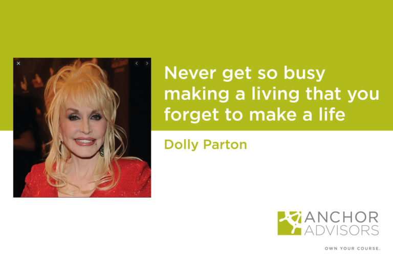 How much work is too much? (A message from Dolly Parton.)