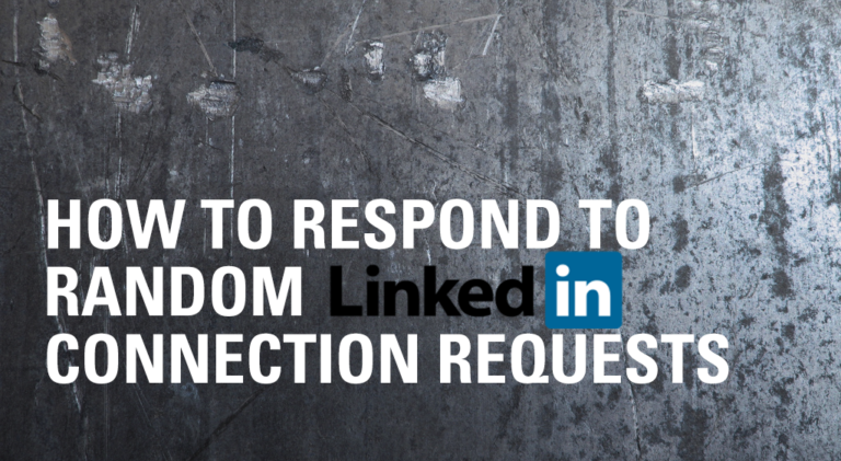 How to respond to random LinkedIn requests