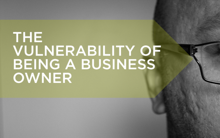 The vulnerability of being a business owner